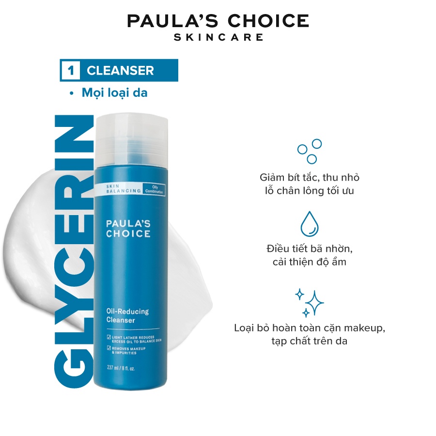 Sữa rửa mặt cho da dầu Paula’s Choice Skin Balancing Oil Reducing Cleanser 237ml 1150.1