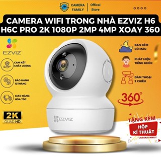 Camera Wifi Trong Nhà Ezviz H6 H6C PRO 2K 1080P 2MP 4MP C6N Độ nét cao, Xoay 360 [Hỗ Trợ Cổng Lan] BẢO HÀNH 24TH . .