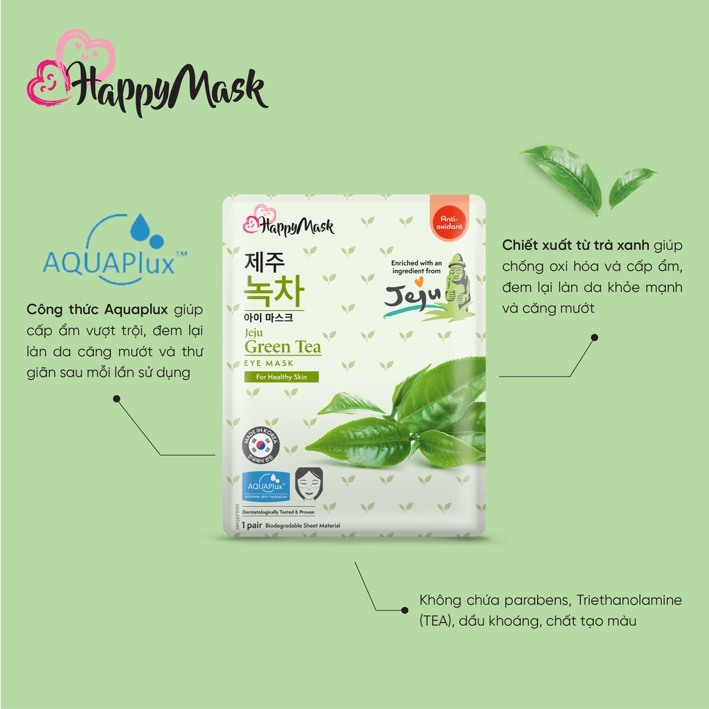 Mặt Nạ Mắt Hỗ Trợ Làm Chậm Quá Trình Oxy Hóa Happy Mask Jeju Green Tea Eye Mask For Healthy Skin Chiết Xuất Trà Xanh 8ml