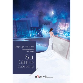 Sách - sự cám dỗ cuối cùng - diệp lạc vô tâm