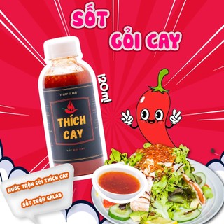 Sốt gỏi cay tiện lợi Thích Cay 120ml dùng trộn gỏi, salad chỉ trong 5 phút