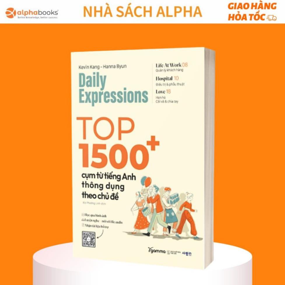 Sách Của Kevin Kang - Hanna Byun: Nuance 50 Sắc Thái Của Từ + Daily Expressions Top 1500+ Cụm Từ Tiếng Anh - AlphaBooks