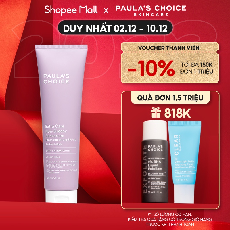 Kem chống nắng cơ thể chống thấm nước đến 8h Paula’s Choice Extra Care Non Greasy Sunscreen SPF 50 148ml 2320