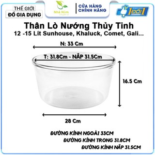 Thân lò nướng bằng thủy tinh cao cấp dung tích 12 đến 17 lít, phụ kiện lò nướng