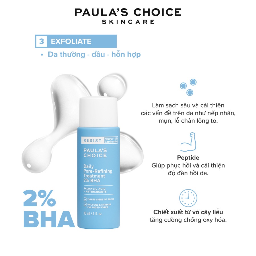 Dung dịch tẩy da chết và thu nhỏ lỗ chân lông Paula's Choice Resist Daily Pore Refining Treatment 2% BHA 30ml mã 7827.1