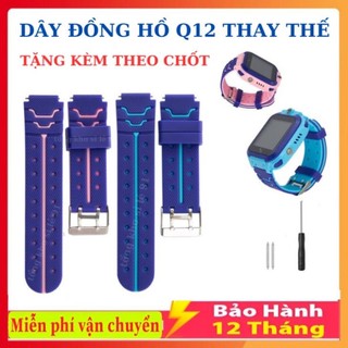 Dây Đồng hồ Q12, Dây đeo Tay Đồng Hồ Thông Minh, Phụ kiện đồng hồ Q12.