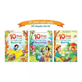 Sách - 10 phút mỗi ngày kể chuyện cho bé