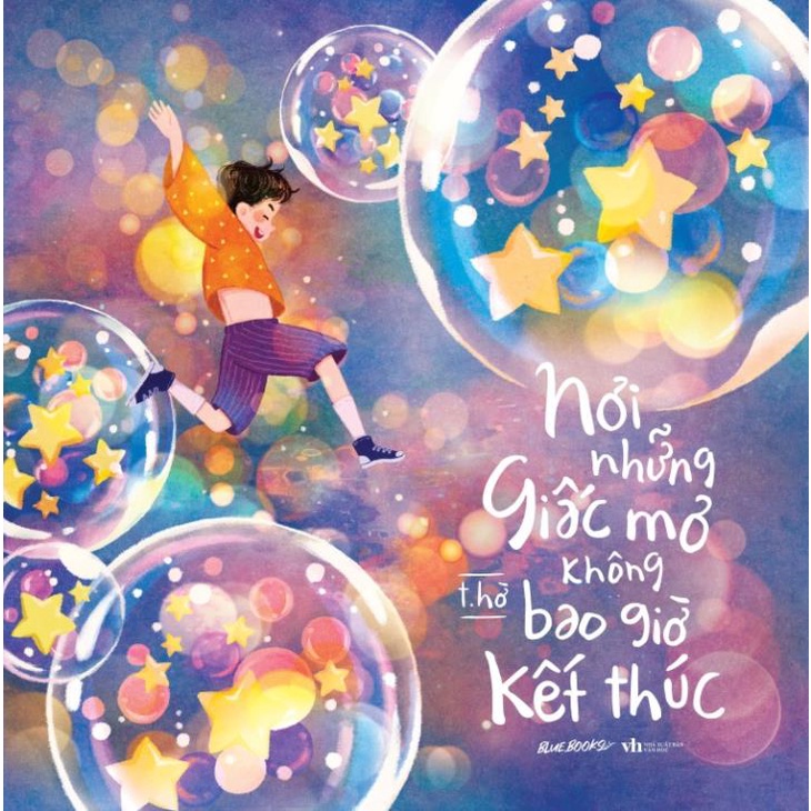 Sách - Nơi Những Giấc Mơ Không Bao Giờ Kết Thúc  - AZVietNam