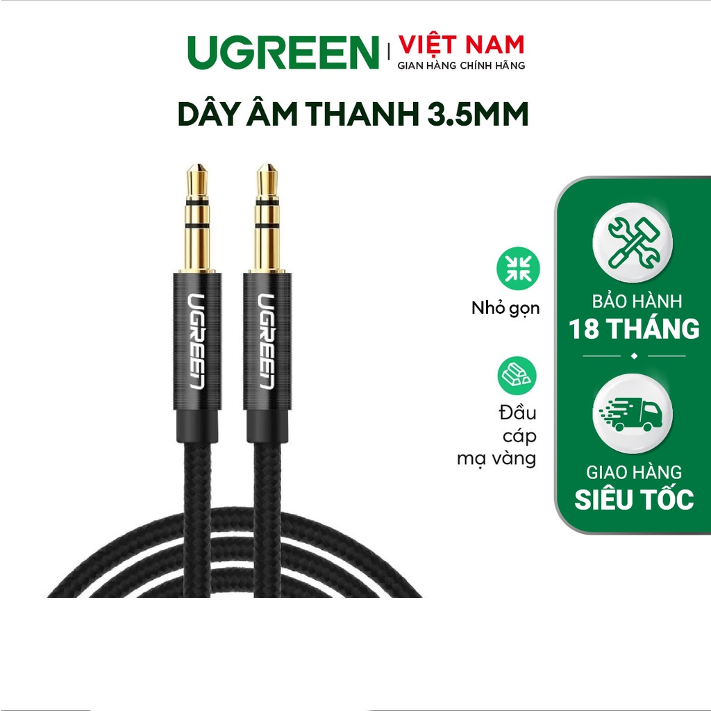 Dây âm thanh 3.5mm UGREEN AV112 | Màu Đen, Vỏ bện vải sợi tổng hợp | Đầu nối mạ vàng 24K | Bảo Hành 18 Tháng 1 Đổi 1