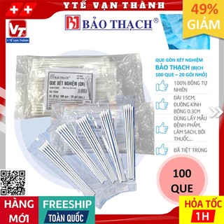 ✅ Que Gòn Xét Nghiệm Bảo Thạch (Bịch 100 Que) | Hoặc Thương Hiệu Tương Đương -VT0207