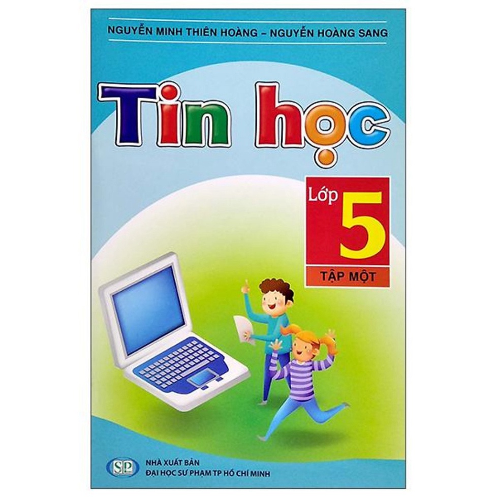 Sách - Tin học Lớp 5 - Tập 1 (KP)