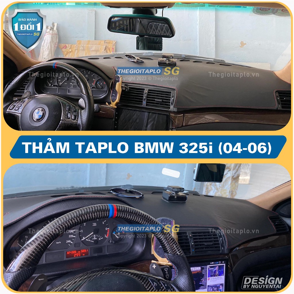(BMW 325i đời 2004 đến 2006) Thảm taplo chống nắng ô tô da vân gỗ,tuyết nhung,cacbon,da pu,da lộn chuẩn form sang trọng