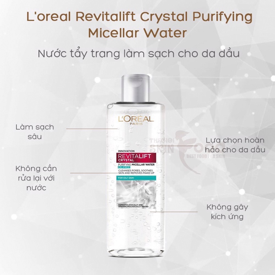 Nước Tẩy Trang L’Oréal Paris Revitalift Crystal Purifying Micellar Water Cho Da Dầu 400ml