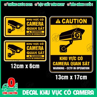  Miếng dán khu vực có camera quan sát đang hoạt động security CCTV in Operation decal cảnh báo an ninh 