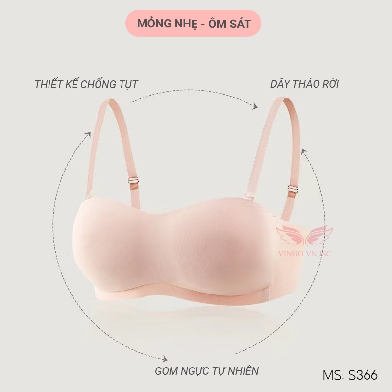 Áo quây ngực 3D không dây chống tuột VINGO cup ngang gom ngực tự nhiên không lộ viền mặc áo trễ vai đầm đi tệc S366 VNGO