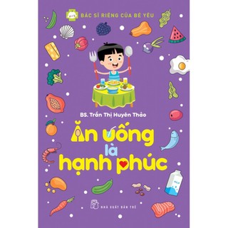 Sách - Ăn uống là hạnh phúc ( XBT)