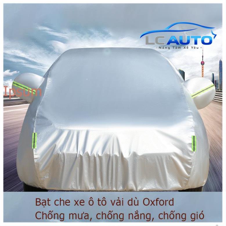 Bạt Phủ Xe Ô tô Vải Dù Oxford Dẻo Dai Bền Chắc - Chống Nắng - Chống Mưa - Chống Nắng - Bảo vệ sơn xe