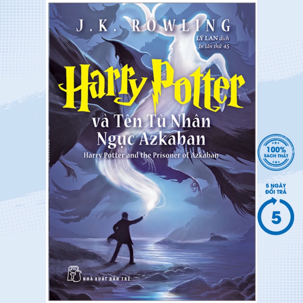 Sách - Harry Potter Và Tên Tù Nhân Ngục Azkaban - Tập 3 (Tái Bản 2022) - XBT