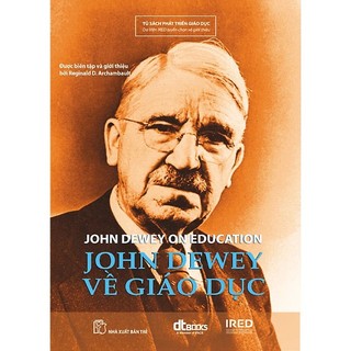 Sách - john dewey về giáo dục - viện quản lý pace