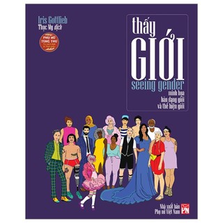 Sách nxb phụ nữ - seeing gender - thấy giới