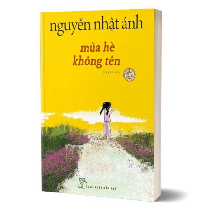 Truyện Mùa hè không tên - Nguyễn Nhật Ánh ( XBT)