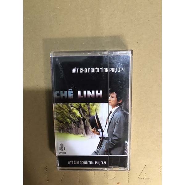 Cassete chế linh hát cho người tình phụ 3-4