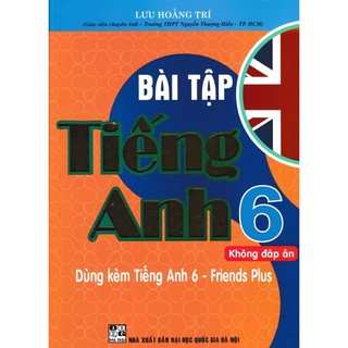 Sách - bài tập tiếng anh 6 - không đáp án ha