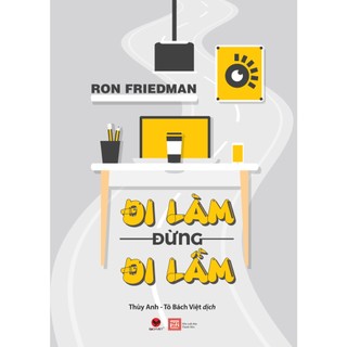 Sách - đi làm đừng đi lầm - bách việt