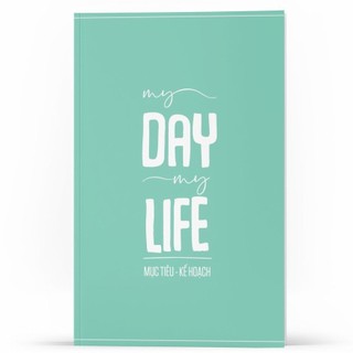 Sổ mục tiêu kế hoạch: my day my life