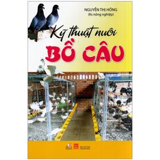 Sách kỹ thuật nuôi bồ câu - văn lang