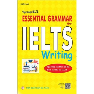 Sách - ngữ pháp ielts - essential grammar for ielts writing