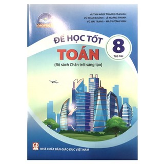 Sách - Để học tốt Toán 8 - Tập 2 (Chân trời sáng tạo)