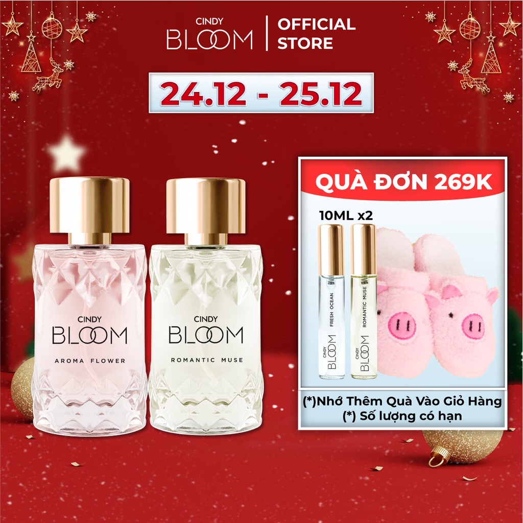 [24.12 - 25.12 - ĐƠN 269K TẶNG QUÀ 0Đ] Combo nước hoa Cindy Bloom Aroma Flower + Romantic Muse 50ml/chai