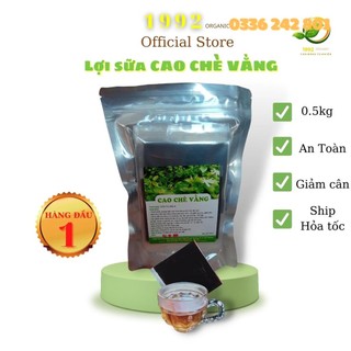 Cao chè vằng lợi sữa 1992 organic 500gram