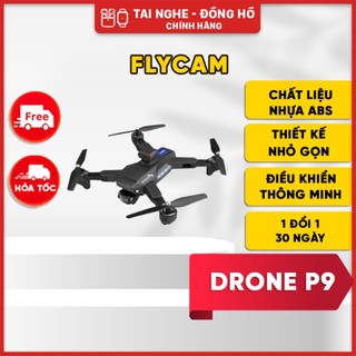 Flycam drone p9 - pro camera 4k hd kết nối wifi qua smart phone - bảo hành 1 tháng lỗi 1 đổi 1 - mobilecity