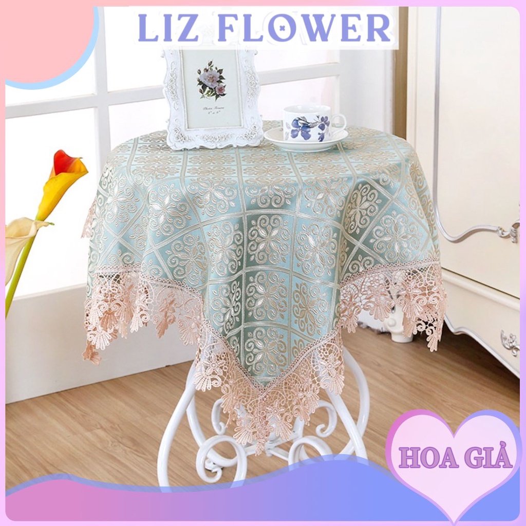Khăn Trải Bàn Tròn Bàn Vuông Đẹp Phong Cách Châu Âu Sang Trọng| Lizflower