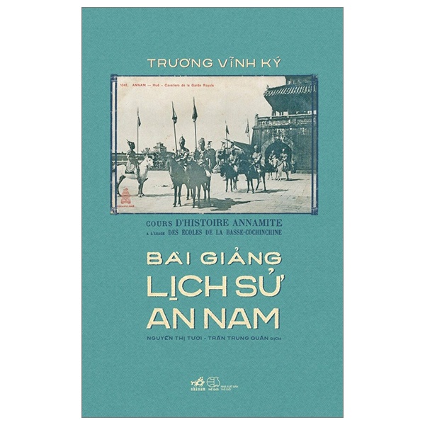 Sách - Bài giảng lịch sử An Nam - Nhã Nam