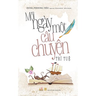 Sách mỗi ngày một câu chuyện trí tuệ - văn lang