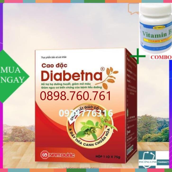 🔔 Combo Vitamin B1 chai 100 viên+ Cao Đặc Diabetna  🌺