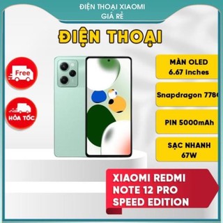 Điện thoại Xiaomi Redmi Note 12 Pro Speed Edition - - Điện Thoại Xiaomi Giá Rẻ