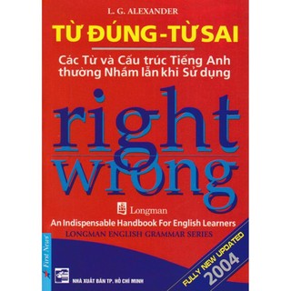 Sách - Right Word & Wrong Word - Từ Đúng Từ Sai - First News