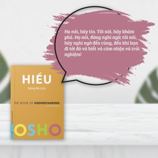 Sách - osho hiểu - đường đến tự do - first news