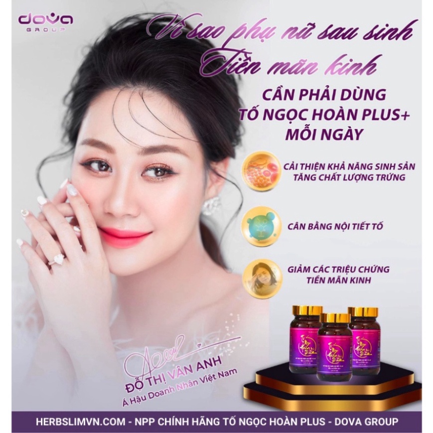Tố Ngọc Hoàn Plus - Hỗ trợ bổ sung estrogen thực vật, cân bằng nội tiết