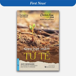 Sách - gieo hạt mầm tử tế - first news