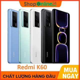 Điện thoại xiaomi redmi k60 5g snapdragon 8+ gen 1 - hàng nhập khẩu - mới 100% - bảo hành 12 tháng