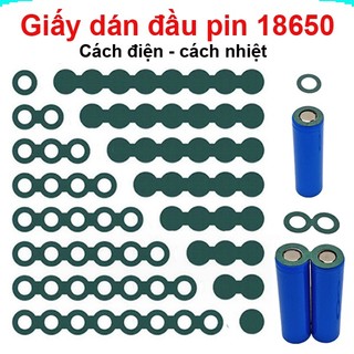 Giấy dán cách điện, cách nhiệt đầu pin 18650