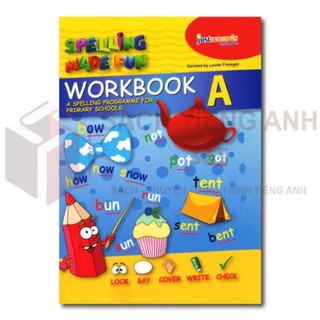 Spelling Made Fun -  Workbook A+B+C- bản đẹp in màu