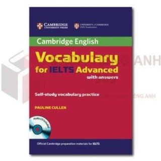 Vocabulary for IELTS Advanced - tặng Audio mp3 - in màu