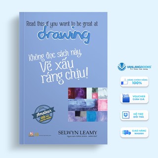 Sách - không đọc sách này, vẽ xấu ráng chịu ! - vlb