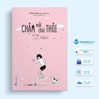 Sách chậm một chút thôi - văn lang